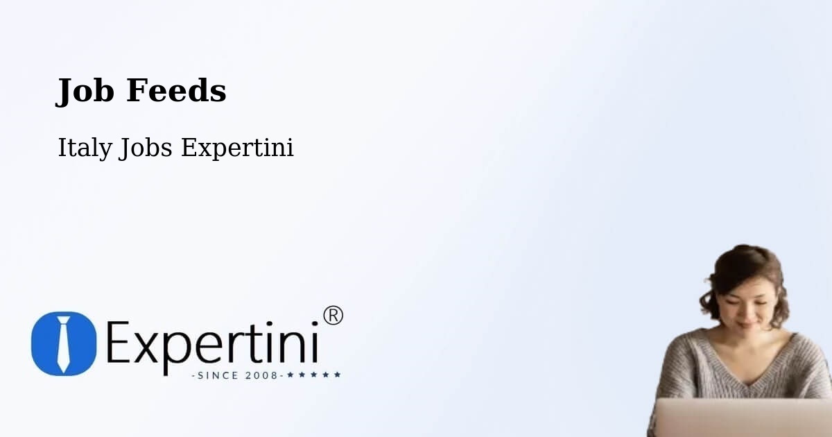 Job Listings Feed – Cameri - Italy Jobs Expertini