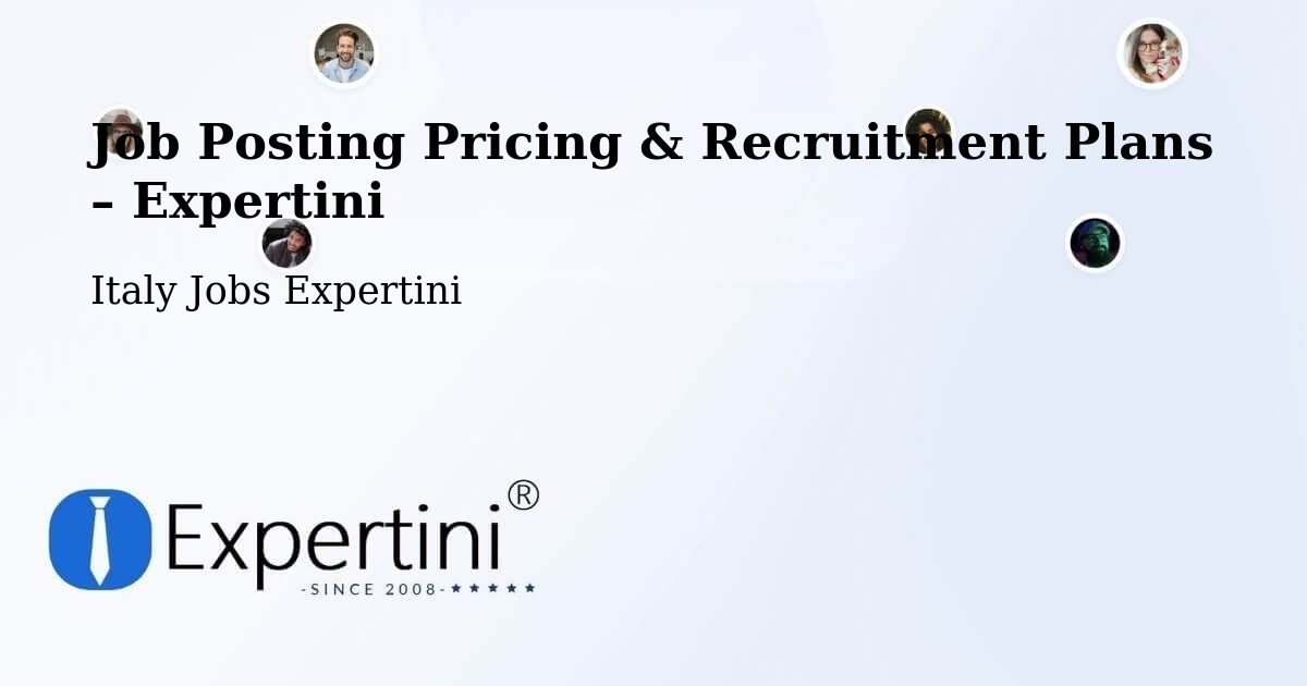 Job Posting Pricing & Recruitment Plans – Cameri - Cameri, Italy Jobs Expertini