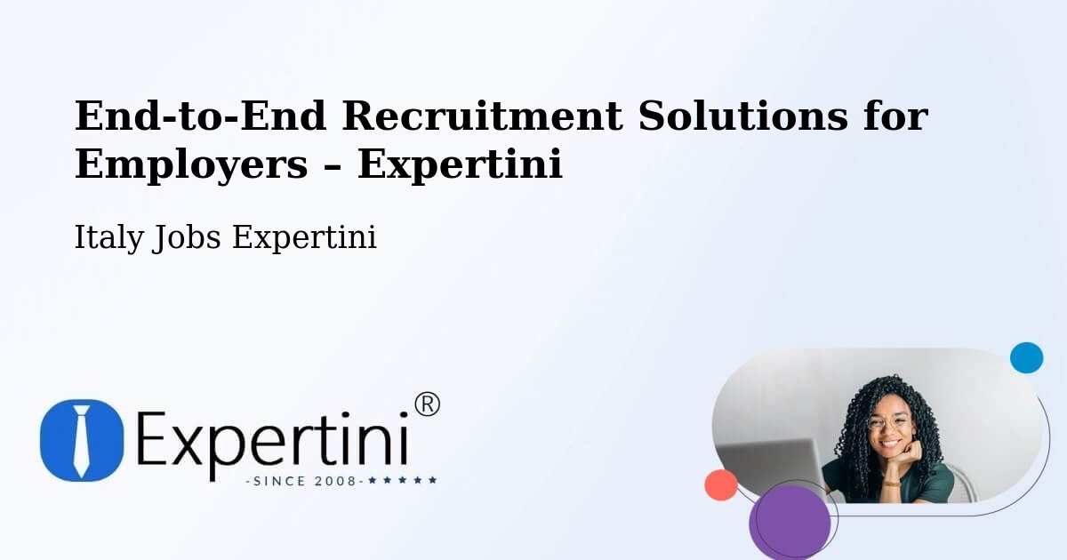 Recruitment Solutions for Employers – Cameri - Cameri, Italy Jobs Expertini