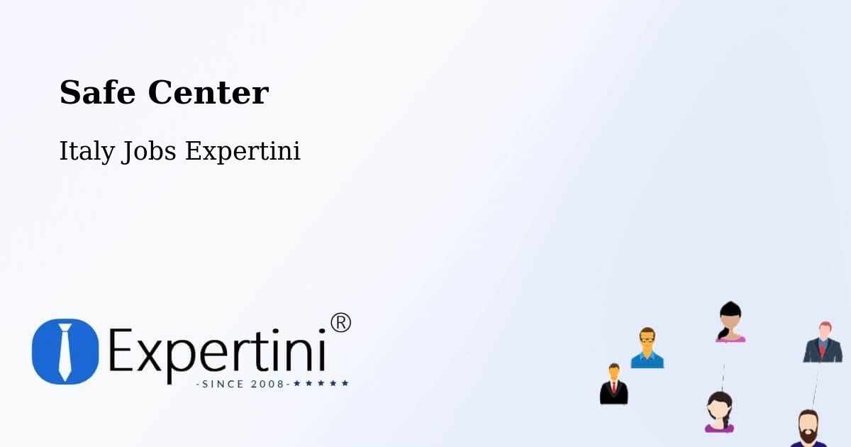 Safety Center – Cameri - Italy Jobs Expertini